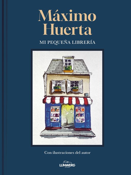 Title details for Mi pequeña librería by Máximo Huerta - Available